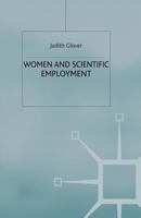 Women and Scientific Employment 1349400475 Book Cover