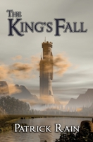 The King's Fall 0997978910 Book Cover