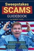 Sweepstakes Scams Guidebook 1641383003 Book Cover