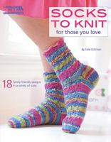 Socks to Knit for Those You Love 1609002261 Book Cover