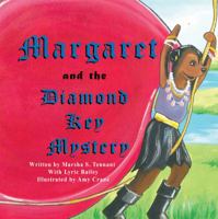Margaret and the Diamond Key Mystery 1612254055 Book Cover