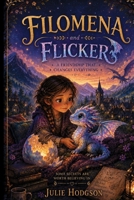Filomena and Flicker 9188045641 Book Cover