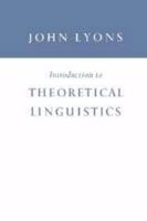 Introduction to Theoretical Linguistics 0521095107 Book Cover