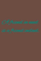 A friend in need is a friend indeed.: American proverbs 1656490056 Book Cover