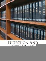 Digestion and Metabolism; 1021519650 Book Cover