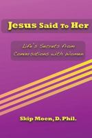 Jesus Said To Her 145289566X Book Cover