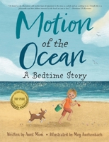 Motion of the Ocean: A Bedtime Story 1665767316 Book Cover