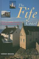 The Fife Coast 1851586083 Book Cover