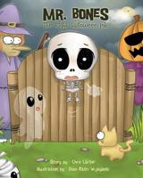 Mr. Bones: The Right Halloween Job 1547035803 Book Cover
