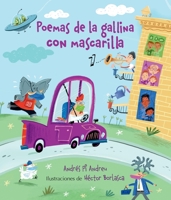 Poemas de la Gallina Con Mascarilla 154338224X Book Cover