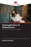 Schizophrénie et dépendance 6209690025 Book Cover