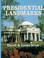 Presidential Landmarks 0781800277 Book Cover