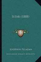 Istar (1888) 1249957486 Book Cover