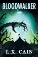 Bloodwalker 1939844258 Book Cover