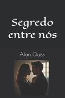 Segredo entre nós (Portuguese Edition) B0F5QQMVPZ Book Cover