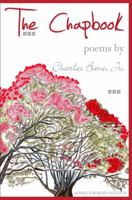 The Chapbook: Poems by Charles Bane Jr. 0983422818 Book Cover