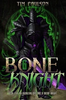 An Agonizing Day and A Dread Knight: A LitRPG Fantasy Adventure B09FSCJQ9H Book Cover