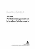 Aktives Portfoliomanagement Am Britischen Anleihenmarkt 3631556551 Book Cover