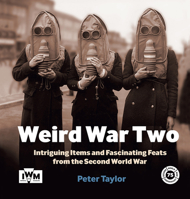Weird War Two 1904897436 Book Cover