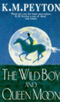The Wild Boy and Queen Moon 0385403100 Book Cover