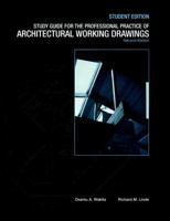 Study Guide To Accompany The Professional Practice Of Architectural Working Drawings 0471040681 Book Cover