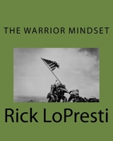 The Warrior Mindset 1539316149 Book Cover