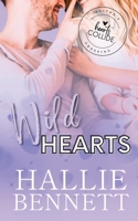 Wild Hearts (Suitor's Crossing: Hearts Collide) 1955138486 Book Cover