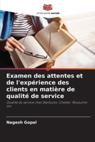 Examen des attentes et de l'expérience des clients en matière de qualité de service (French Edition) 6203500852 Book Cover