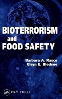 Bioterrorism and Food Safety 0367393360 Book Cover