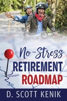 No-Stress Retirement Roadmap 0976280612 Book Cover