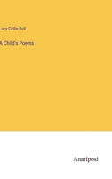 A Child's Poems 338219421X Book Cover