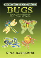 Glow-in-the-Dark Bugs Stickers 0486449122 Book Cover