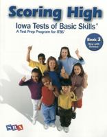 Scoring High: Iowa Test of Basic Skills: Book 3 Now With Science 0076043665 Book Cover