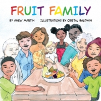 Fruit Family 1946702331 Book Cover