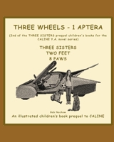 THREE WHEELS, 1 APTERA: 3 SISTERS book series B0FJ2NT4DQ Book Cover