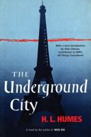 The Underground City: A Novel 081297848X Book Cover