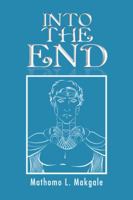 INTO THE END 1524665940 Book Cover