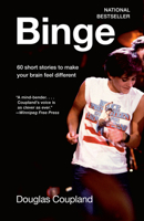 Binge: 60 stories to make your brain feel different 1039000525 Book Cover