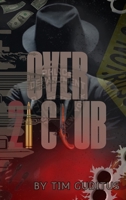 Over 21 Club B0FYF489Q7 Book Cover