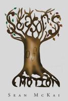 Seasons of Emotion 1499034636 Book Cover