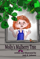 Molly's Mulberry Tree 1300068450 Book Cover