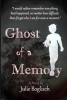 Ghost of a Memory 1624206123 Book Cover
