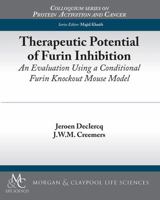 Therapeutic Potential of Furin Inhibition 1615045252 Book Cover