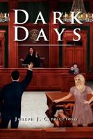 Dark Days 1477102558 Book Cover