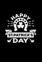 Happy St. Patrick's Day: 6x9 St. Patrick's Day lined ruled paper notebook notes 1710340177 Book Cover