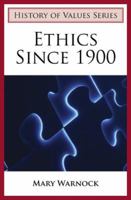 Ethics since 1900 (Opus Books) 1015264336 Book Cover
