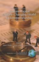 Venture Capital in the Changing World of Entrepreneurship 1593114346 Book Cover