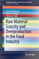 Raw Material Scarcity and Overproduction in the Food Industry 3030146502 Book Cover