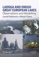 Ladoga and Onego - Great European Lakes: Observations and Modeling 364226090X Book Cover