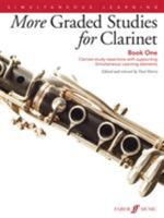 More Graded Studies for Clarinet, Bk 1: Clarinet Study Repertoire with Supporting Simultaneous Learning Elements 0571539262 Book Cover